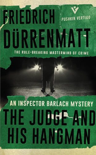 The Judge and His Hangman (1950), Friedrich&nbsp;Dürrenmatt