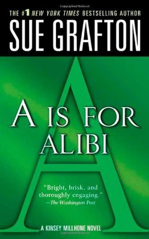 “A” Is for Alibi (1982), Sue&nbsp;Grafton