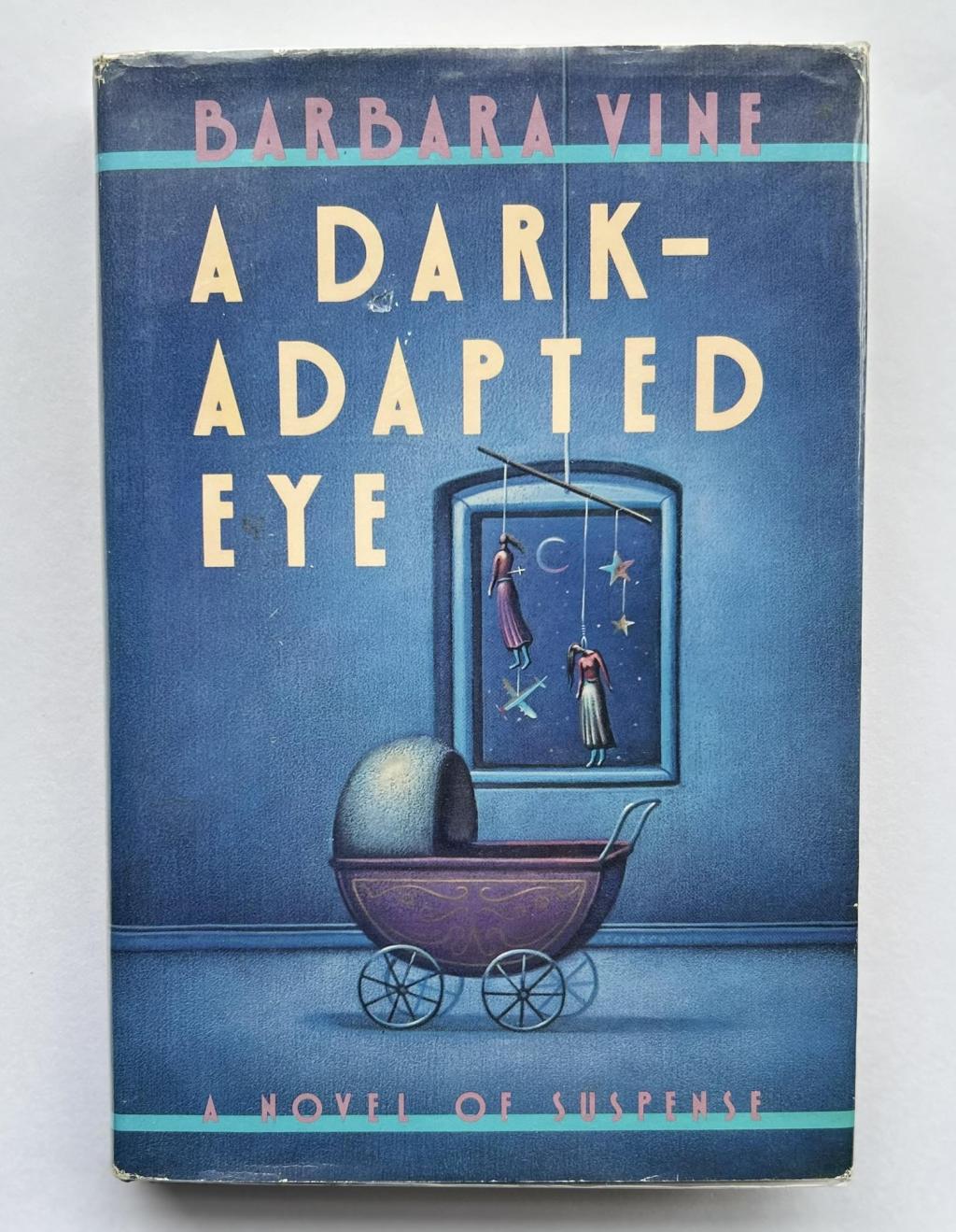 A Dark-Adapted Eye (1986), Barbara&nbsp;Vine