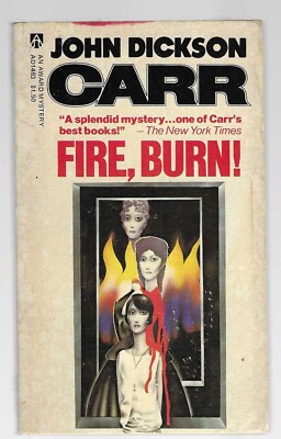 Fire, Burn! (1957), John Dickson&nbsp;Carr