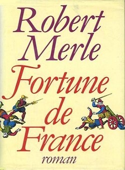 Fortune de France (1977), Robert&nbsp;Merle