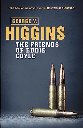 The Friends of Eddie Coyle (1970), George V.&nbsp;Higgins