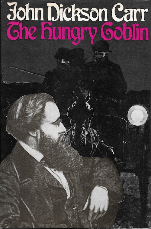 The Hungry Goblin (1972), John Dickson&nbsp;Carr