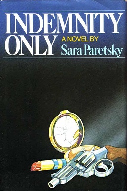 Indemnity Only (1982), Sara&nbsp;Paretsky