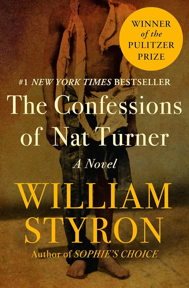 The Confessions of Nat Turner (1967), William&nbsp;Styron