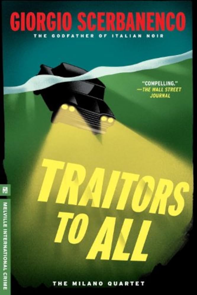 Traitors to All (1966), Giorgio&nbsp;Scerbanenco