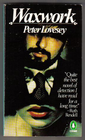 Waxwork (1978), Peter&nbsp;Lovesey